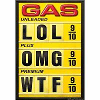 Click image for larger version

Name:	gas_prices.jpg
Views:	826
Size:	28.5 KB
ID:	1893